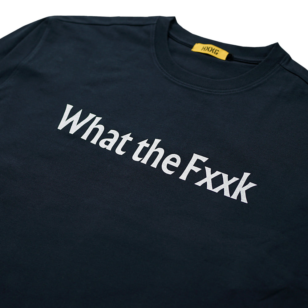 HXXG What's the Fxxk Long T-shirt【限定】